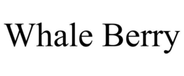 WHALE BERRY trademark