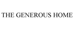 THE GENEROUS HOME trademark