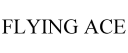 FLYING ACE trademark