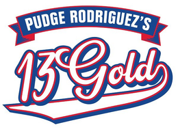 PUDGE RODRIGUEZ'S 13 GOLD trademark