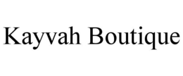 KAYVAH BOUTIQUE trademark