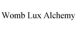 WOMB LUX ALCHEMY trademark