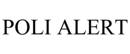 POLI ALERT trademark