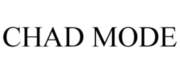 CHAD MODE trademark