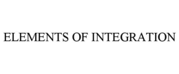 ELEMENTS OF INTEGRATION trademark