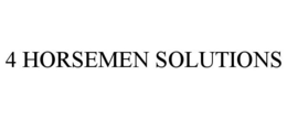 4 HORSEMEN SOLUTIONS trademark
