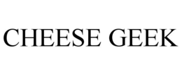 CHEESE GEEK trademark