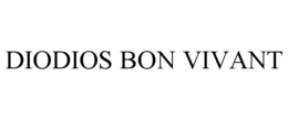 DIODIOS BON VIVANT trademark