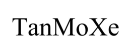 TANMOXE trademark