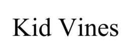 KID VINES trademark