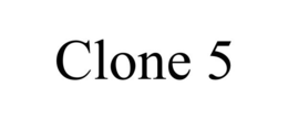 CLONE 5 trademark