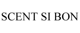 SCENT SI BON trademark