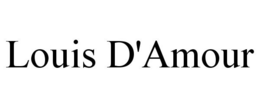 LOUIS D'AMOUR trademark
