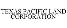 TEXAS PACIFIC LAND CORPORATION trademark