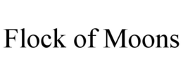FLOCK OF MOONS trademark