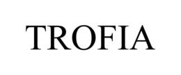 TROFIA trademark