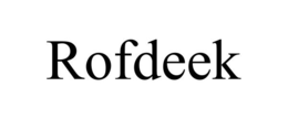 ROFDEEK trademark