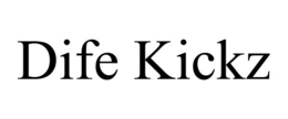 DIFE KICKZ trademark