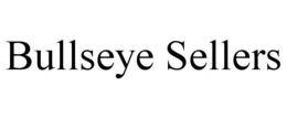 BULLSEYE SELLERS trademark