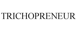 TRICHOPRENEUR trademark