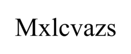 MXLCVAZS trademark