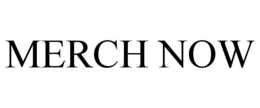 MERCH NOW trademark