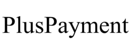 PLUSPAYMENT trademark