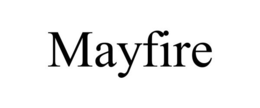 MAYFIRE trademark