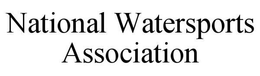 NATIONAL WATERSPORTS ASSOCIATION trademark