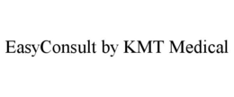 EASYCONSULT BY KMT MEDICAL trademark