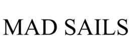 MAD SAILS trademark
