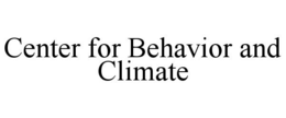 CENTER FOR BEHAVIOR AND CLIMATE trademark