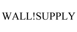 WALL!SUPPLY trademark