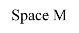 SPACE M trademark