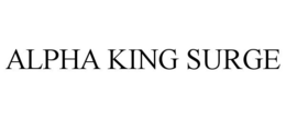 ALPHA KING SURGE trademark