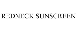 REDNECK SUNSCREEN trademark