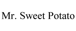 MR. SWEET POTATO trademark