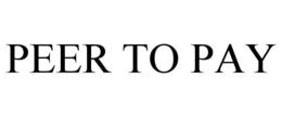 PEER TO PAY trademark