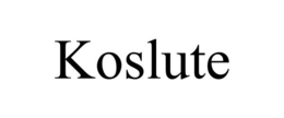 KOSLUTE trademark