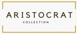 ARISTOCRAT COLLECTION trademark