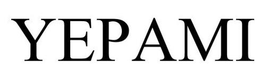 YEPAMI trademark