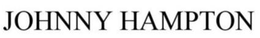 JOHNNY HAMPTON trademark