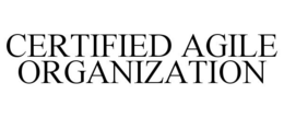 CERTIFIED AGILE ORGANIZATION trademark