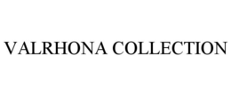 VALRHONA COLLECTION trademark