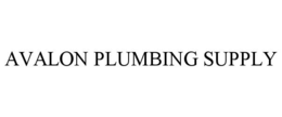 AVALON PLUMBING SUPPLY trademark