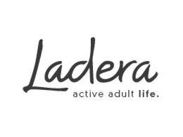 LADERA ACTIVE ADULT LIFE trademark