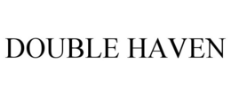DOUBLE HAVEN trademark