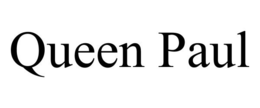 QUEEN PAUL trademark