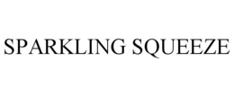 SPARKLING SQUEEZE trademark