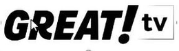 GREAT! TV trademark